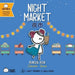 Night Market - Cantonese: A Bilingual Book on English and Cantonese with Traditional Characters and Jyutping (Bitty Bao