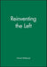 Reinventing the Left