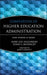 Complexities of Higher Education Administration
