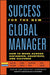 Success for the New Global Manager