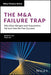 The M&A Failure Trap
