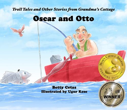 Oscar and Otto (Troll Tales and Other Stories from Grandma's Cottage