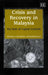 Crisis and Recovery in Malaysia