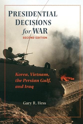 Presidential Decisions for War
