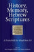 History, Memory, Hebrew Scriptures