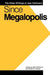 Since Megalopolis