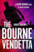 Robert Ludlum's ™ The Bourne Vendetta