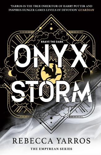 Onyx Storm: DISCOVER THE FOLLOW-UP TO THE GLOBAL PHENOMENONS, FOURTH WING AND IRON FLAME! (The Empyrean