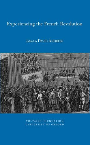 Experiencing the French Revolution