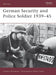 German Security and Police Soldier 1939–45