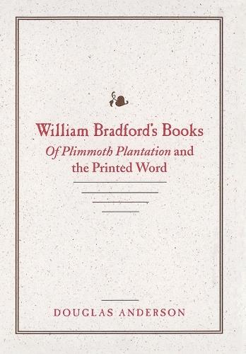 William Bradford's Books