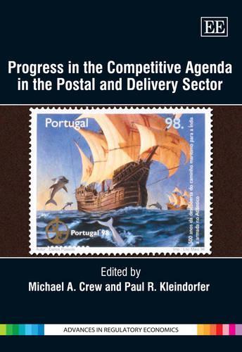 Progress in the Competitive Agenda in the Postal and Delivery Sector
