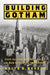 Building Gotham