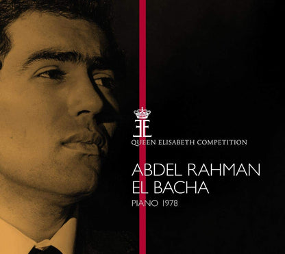 Abdel Rahman El Bacha - Piano 1978 - Queen Elisabeth Comp