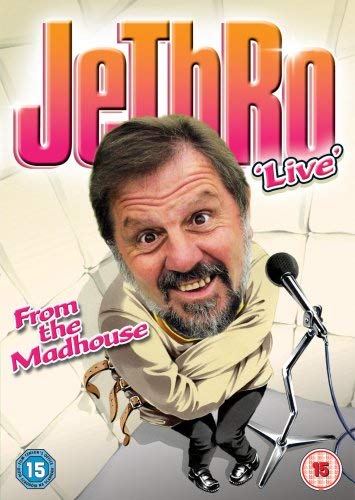 Jethro: In The Madhouse