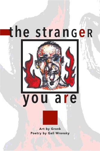 The Stranger You Are