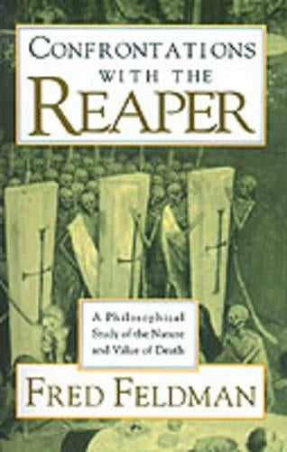 Confrontations with the Reaper