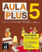Aula Plus 5 B2.1 - Edicion hibrida - Libro del alumno
