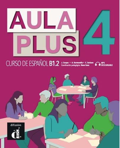 Aula Plus 4 - B1.2  Libro del alumno + MP3 descargable