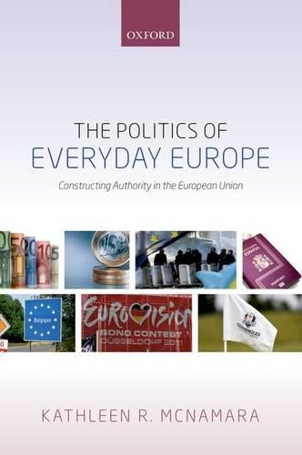 The Politics of Everyday Europe