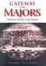 Gateway to the Majors