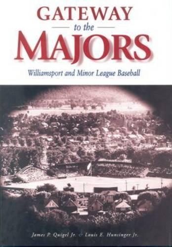 Gateway to the Majors