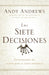 Las siete decisiones