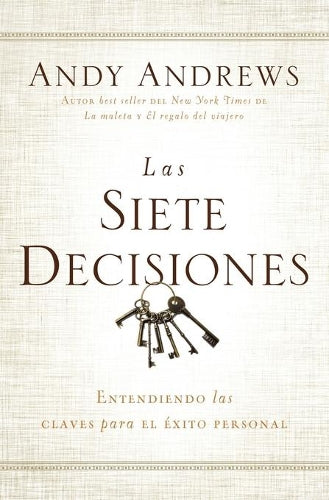 Las siete decisiones