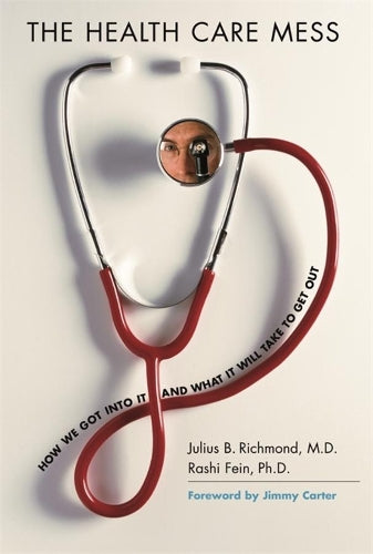 The Health Care Mess