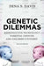 Genetic Dilemmas