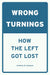 Wrong Turnings