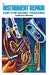 Instrument Repair For The Music Teacher