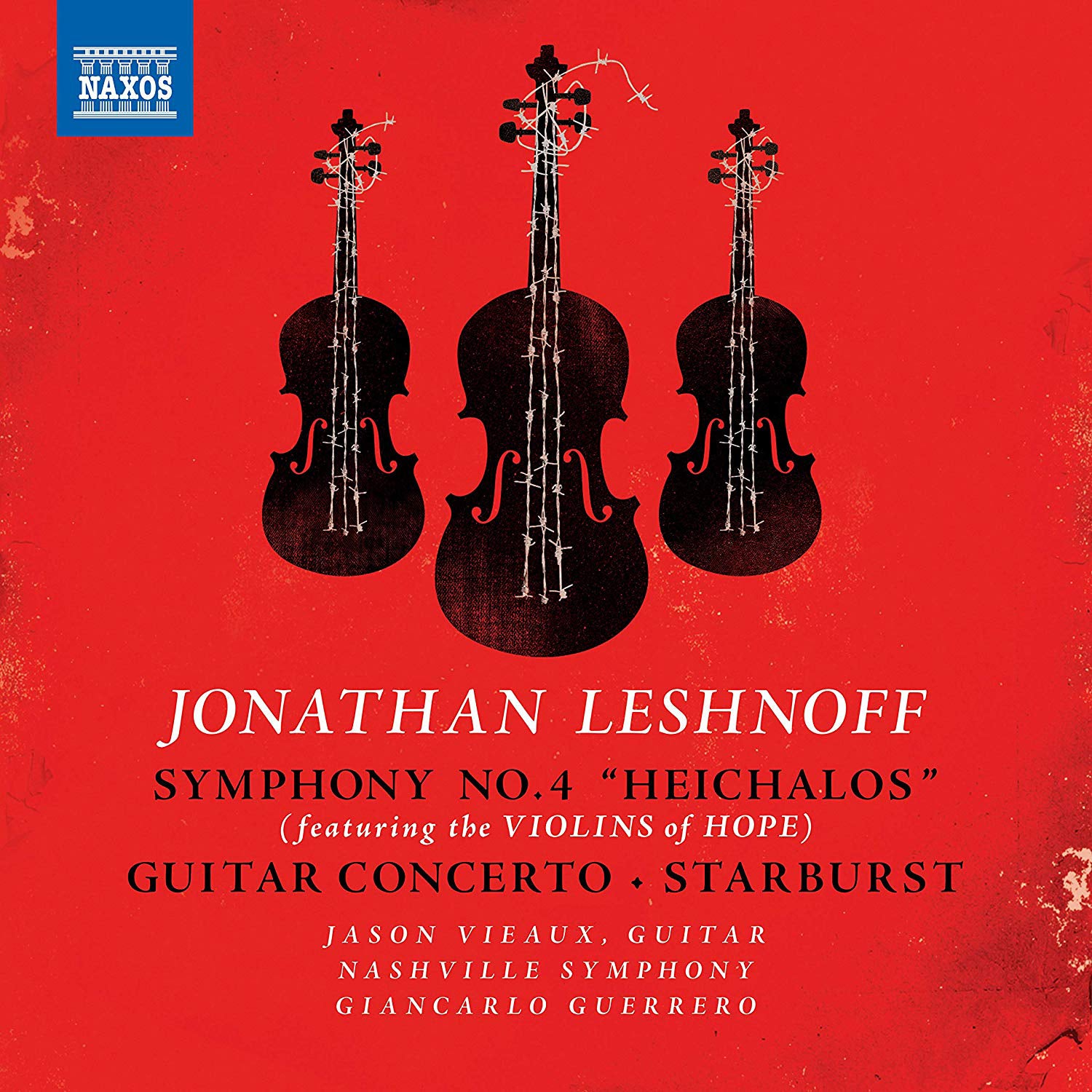 Jonathan Leshnoff: Symphony No. 4 'Heichalos'/Guitar Concerto/...