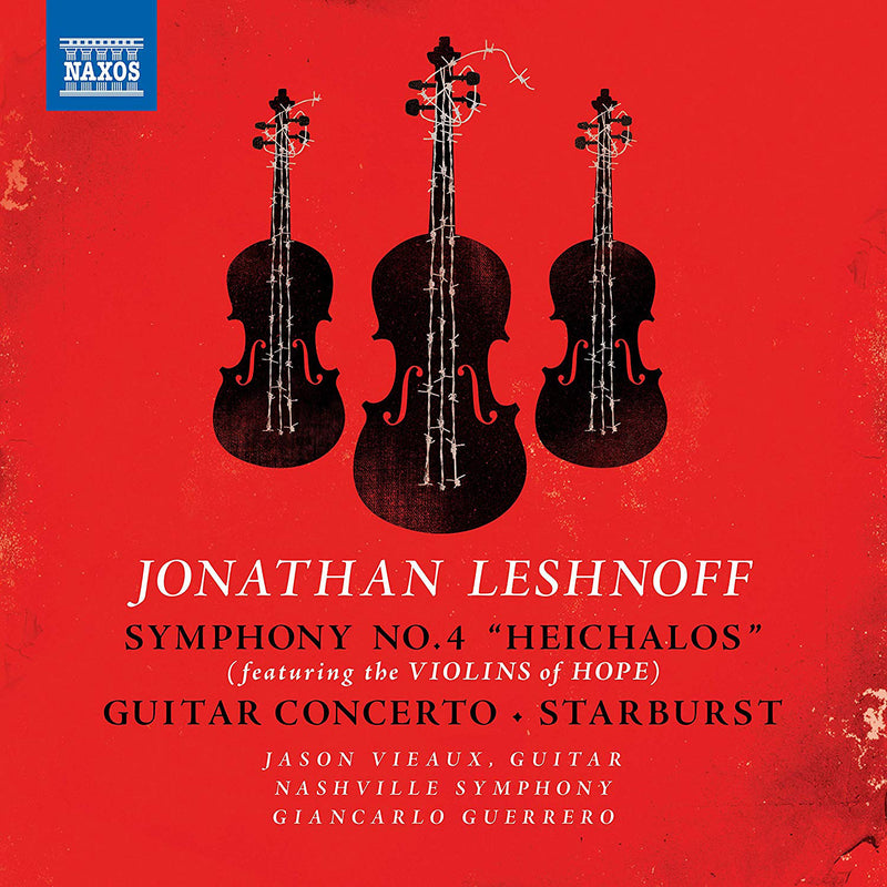 Jonathan Leshnoff: Symphony No. 4 'Heichalos'/Guitar Concerto/...