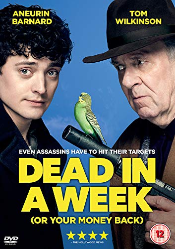 Dead in a Week (Or Your Back!)
