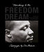 Dan Budnik: Marching To The Freedom Dream