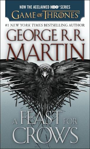 A Feast for Crows (HBO Tie-in Edition)