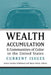 Wealth Accumulation and Communities of Color in the United States