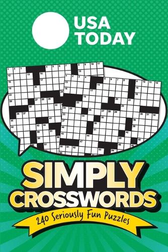 USA Today Simply Crosswords: 240 Seriously Fun Puzzles (USA Today Puzzles