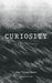 Curiosity