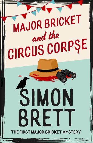 Major Bricket and the Circus Corpse