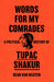 Words for My Comrades