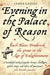 Evening in the Palace of Reason