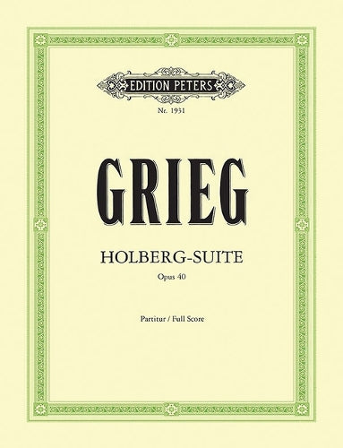 Holberg Suite Op 40 (Full Scor