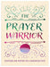 The Prayer Warrior Journal