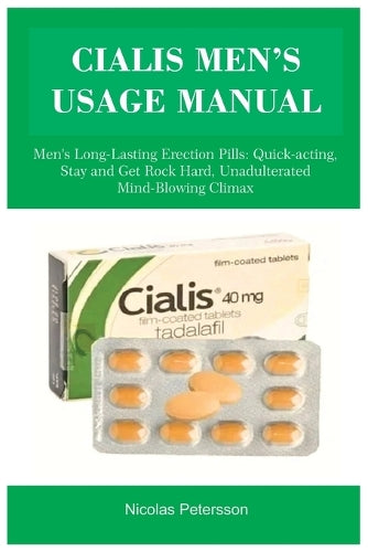 Cialis Men's Usage Manual