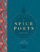 The Spice Ports