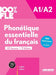 100% FLE - Phonetique essentielle du francais A1/A2