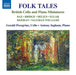 Folk Tales: British Cello and Piano Miniatures - Volume 1