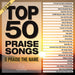 Maranatha! Music - Top 50 Praise Songs Of Praise